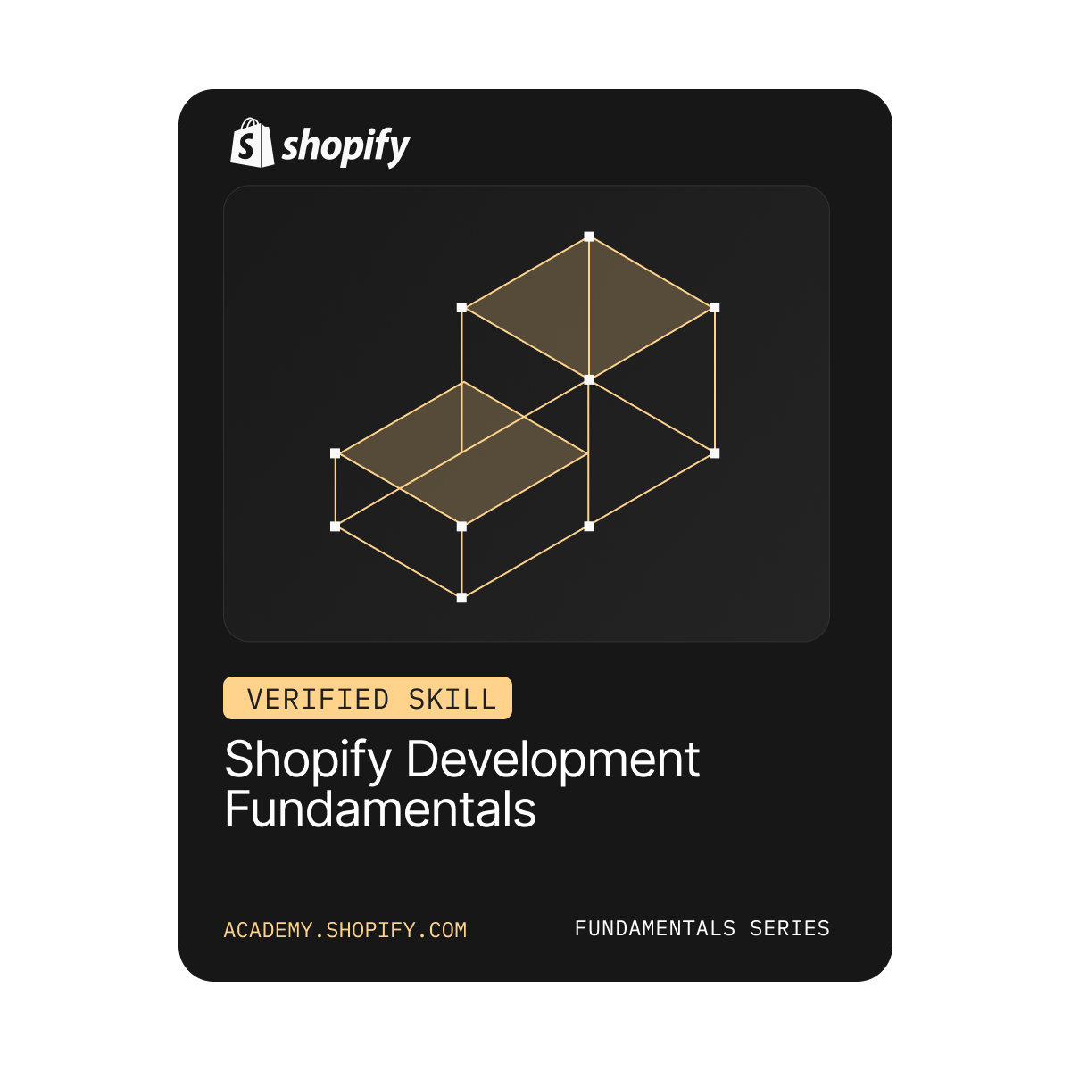 Shopify development fundamentals verified skill badge